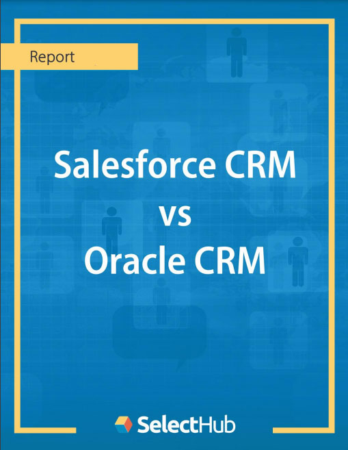 Salesforce CRM vs. Oracle Sales Cloud