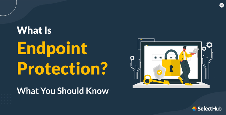 Endpoint Protection Guide