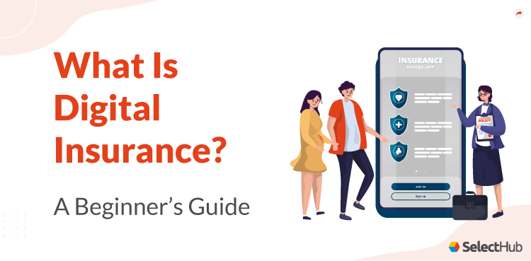 What Is Digital Insurance?