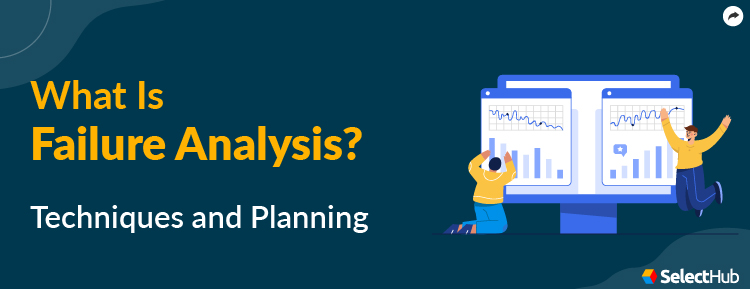 What is Failure Analysis?