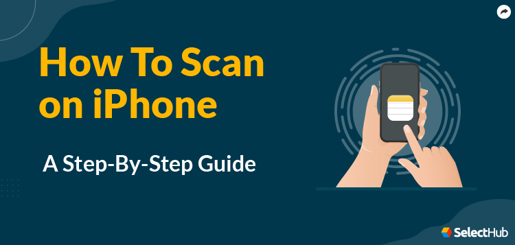 How to Scan on iPhone Guide