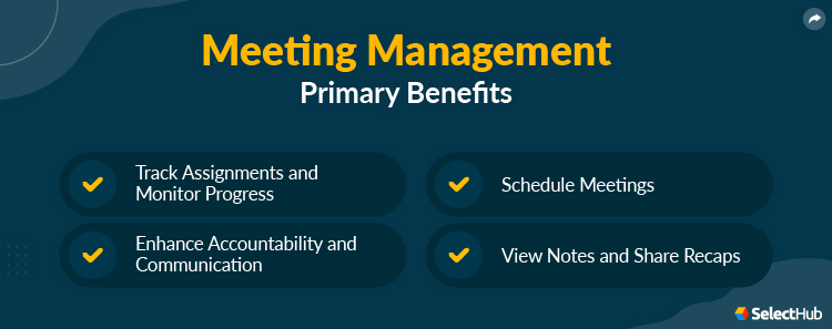 Meeting Management Benefits