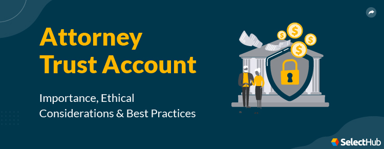 Attorney Trust Account Guide