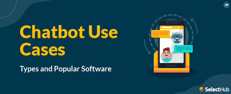 Chatbots Use Cases Guide
