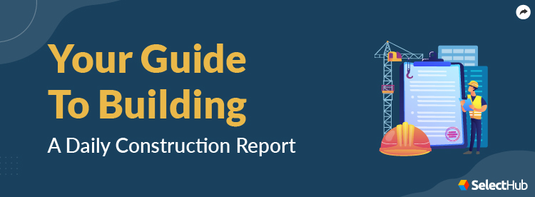 Daily Construction Report Guide