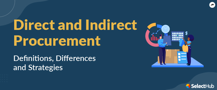 Indirect and Direct Procurement Guide