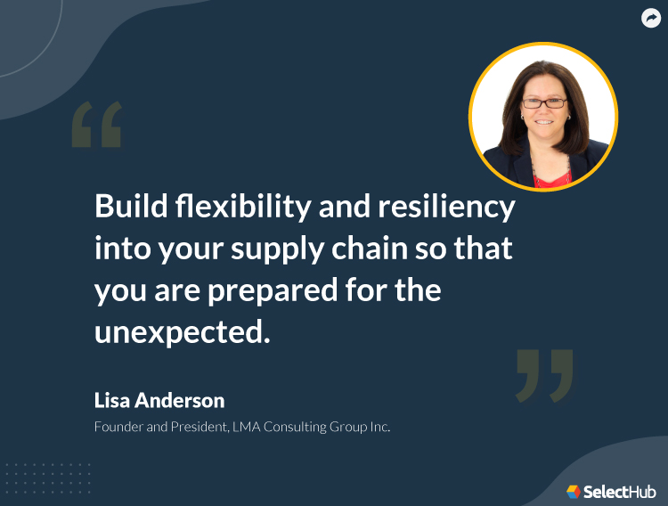 Lisa Anderson Quote on Supply Chain