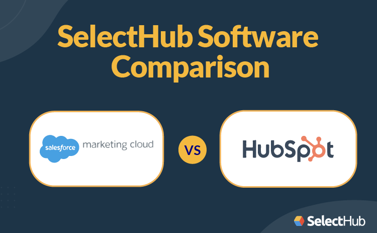 Marketing Cloud vs HubSpot Comparison Guide