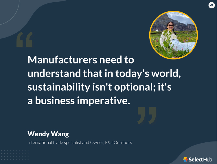 Wendy Wang Quote for Manufacturers