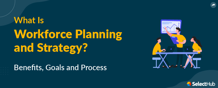 Workforce Planning and Strategy Guide