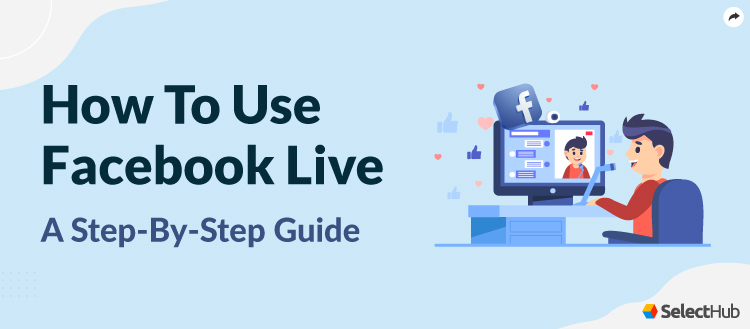 Guide to Go Live on Facebook