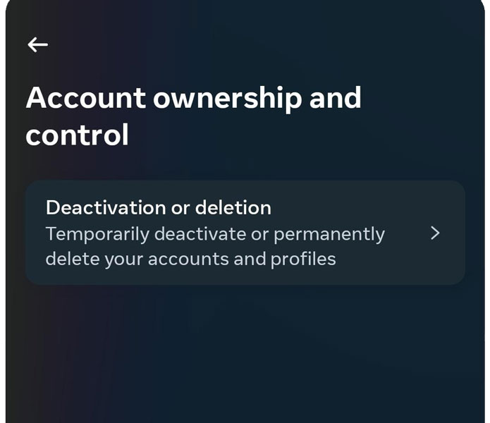 Deactivation on Deletion Option in Accounts Ownership and Control in Instagram