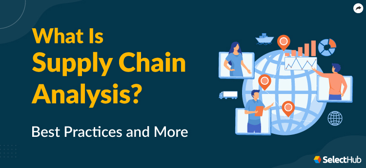 What is Supply Chain Analysis?