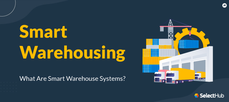 Smart Warehousing Guide