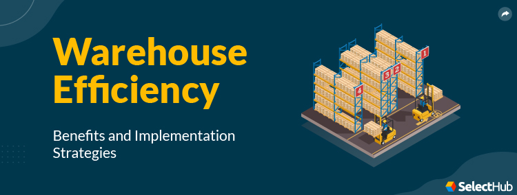 Warehouse Efficiency Guide