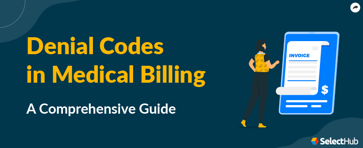 Medical Billing Denial Codes Guide